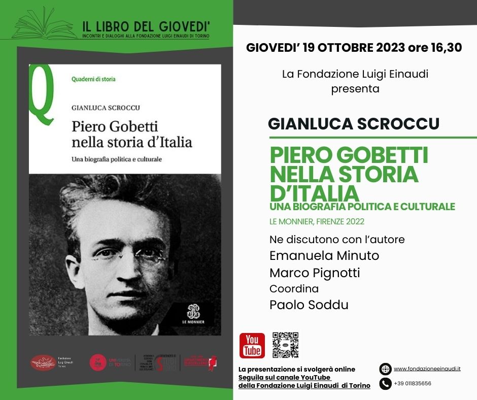 Piero Gobetti Nella Storia D Italia Una Biografia Politica E Culturale